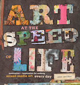 Art at the speed of life